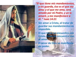 El Poder de Caminar en el Amor de Dios