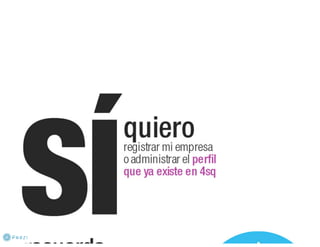 El poder de foursquare noviembre 2011