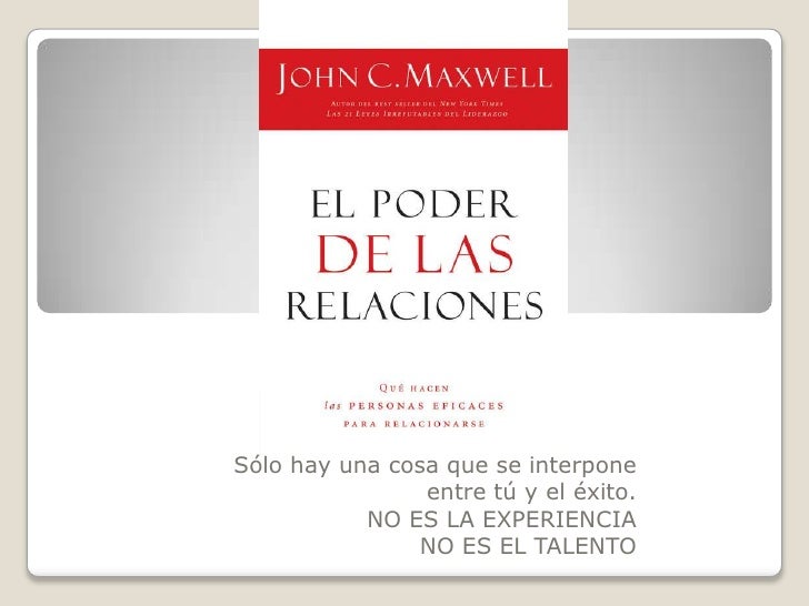 El Abc De Las Relaciones John C. Maxwell Pdf Gratis El Abc De Las Relaciones John C. Maxwell Pdf Gratis