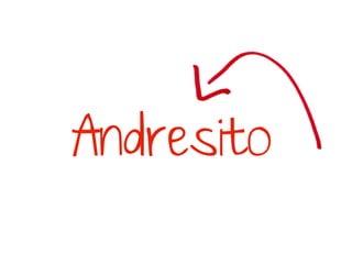 Andresito
 