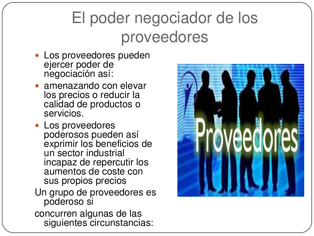 El poder negociador de los proveedores