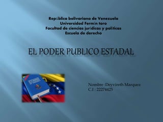 República bolivariana de Venezuela 
Universidad Fermín toro 
Facultad de ciencias jurídicas y políticas 
Escuela de derecho 
Nombre :Deyvireth Marquez 
C.I : 22274425 
 
