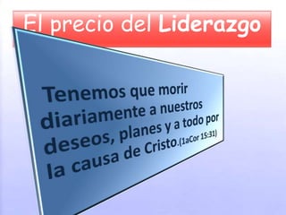 El precio del Liderazgo
 