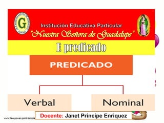 Docente: Janet Principe Enriquez
