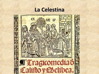 La CelestinaLa Celestina
 