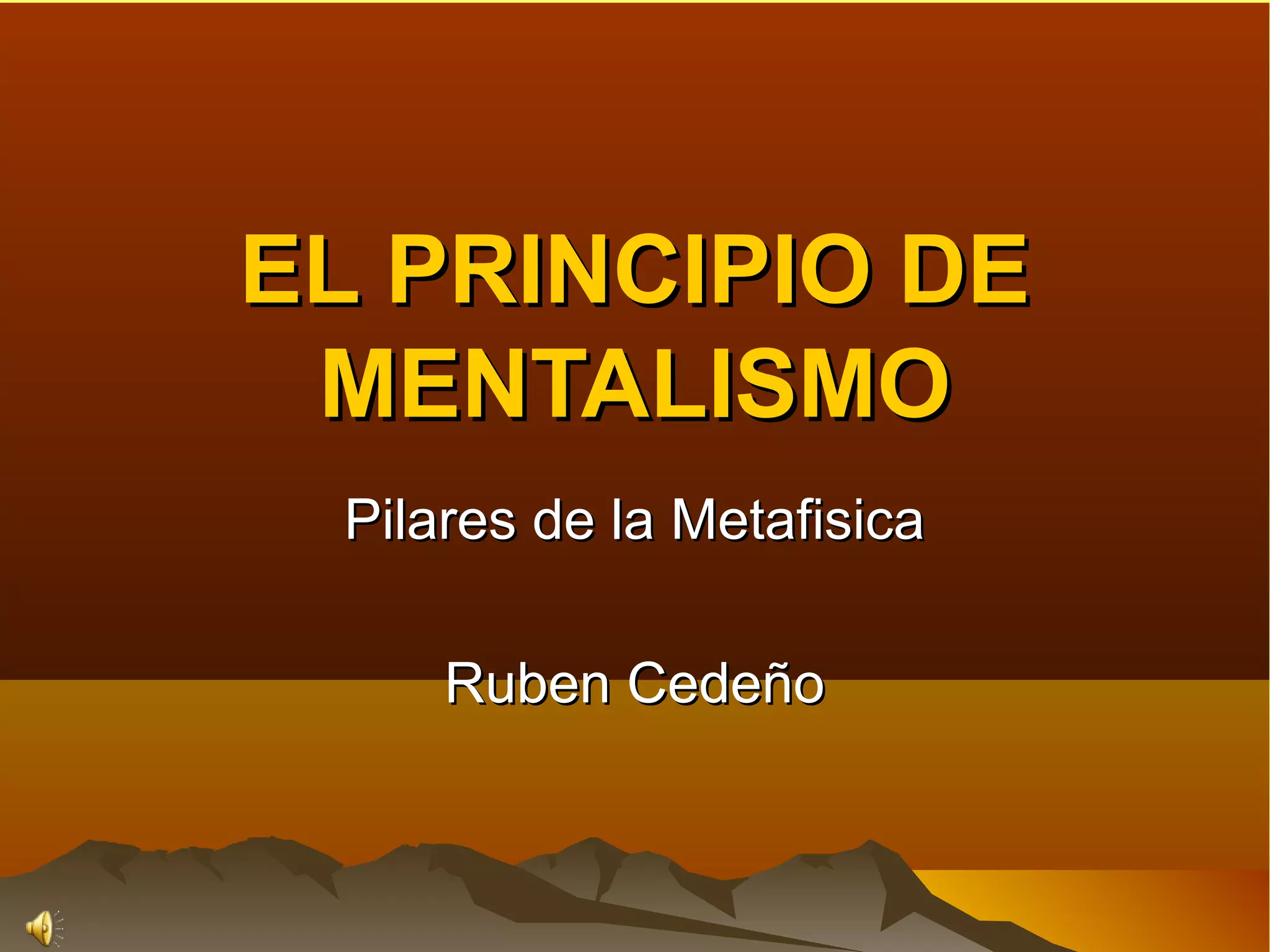 El principio de mentalismo | PPT