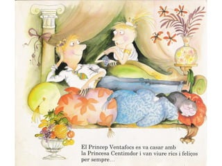 El príncep ventafocs