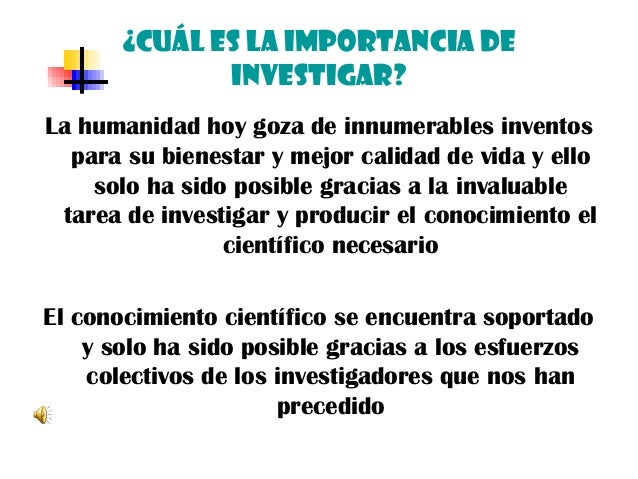 Resultado de imagen para PORQUE ES IMPORTANTE INVESTIGAR