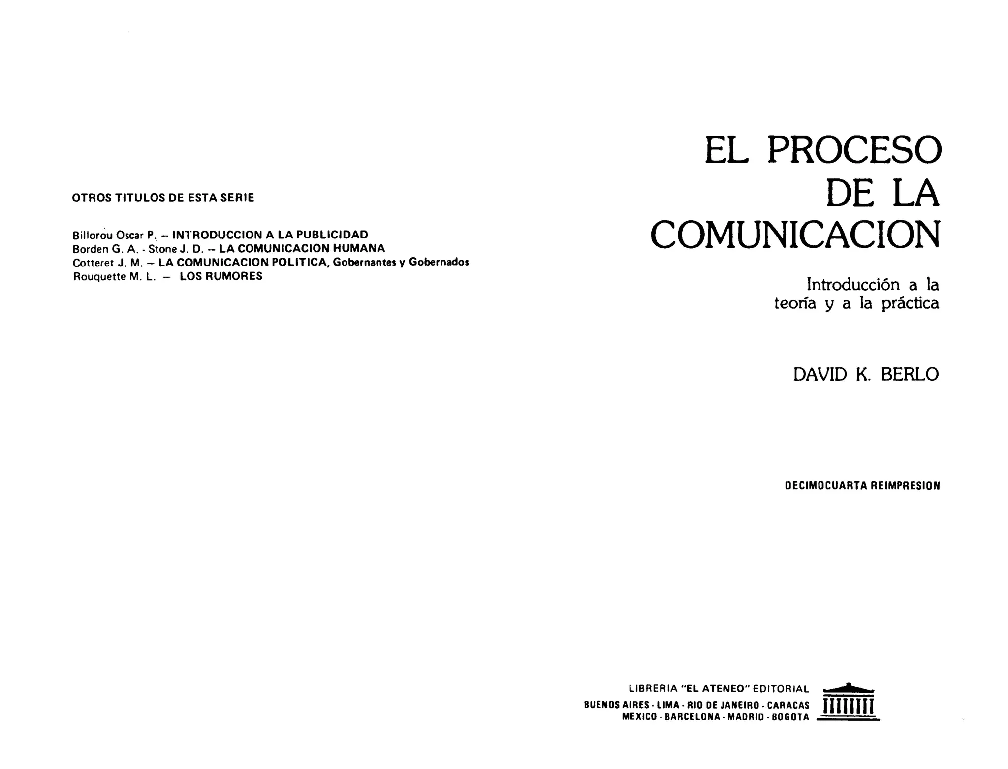 El Proceso De La Comunicacion David Kenneth Berlo