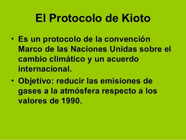 El protocolo de kioto CMC