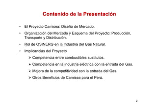 El proyecto Camisea y el desarrollo de la industria de gas natural en ...