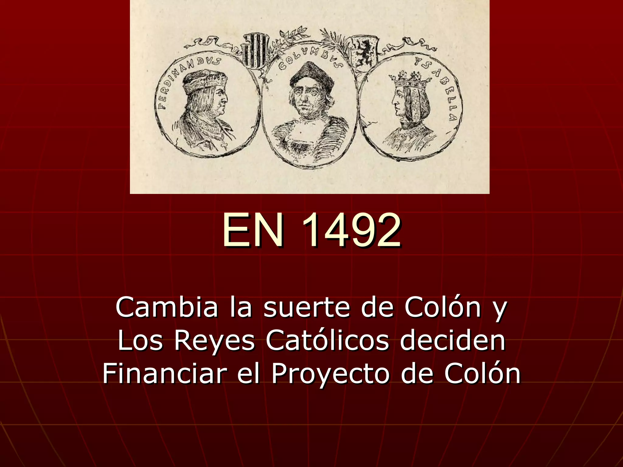 El Proyecto De Col n Y Los Reyes Cat licos PPT el-proyecto-de-col-n-y-los-reyes-cat-licos-ppt