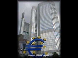 Banco Central Europeo 