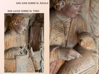 SAN JUAN SOBRE EL ÁGUILA SAN LUCAS SOBRE EL TORO  