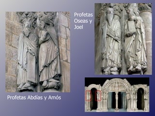 Profetas Abdías y Amós Profetas Oseas y Joel 