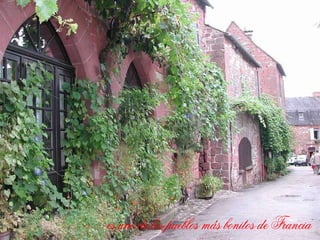es uno de los pueblos más bonitos de Francia 