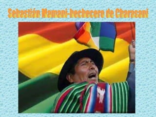 Sebastián Mamani-hechecero de Charasani 
