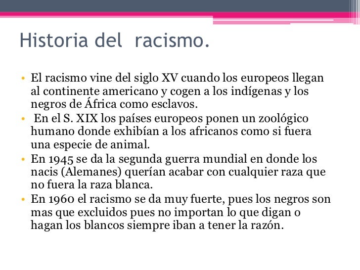 El racismo
