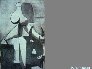 P. R. Picasso 