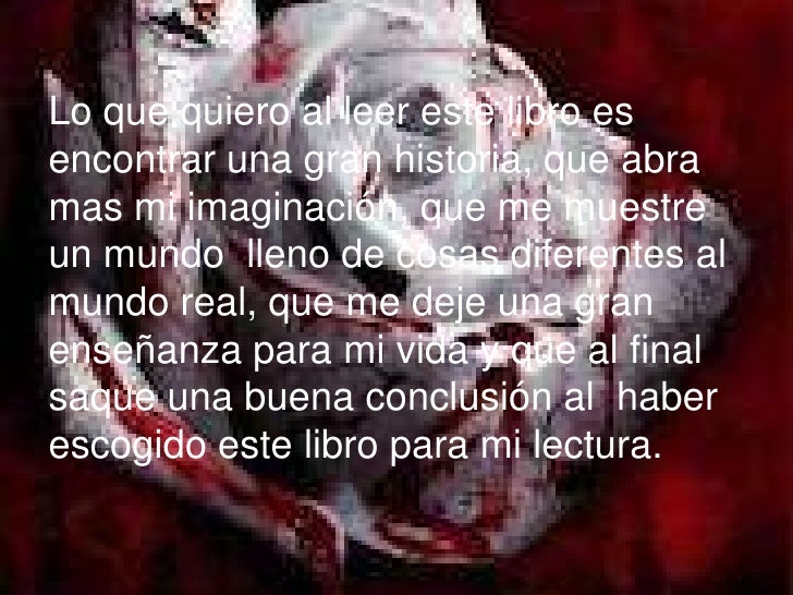 El rastro de tu sangre en la nieve.
