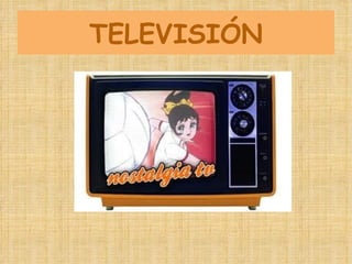 TELEVISIÓN 