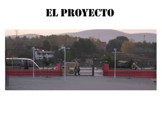 EL PROYECTO