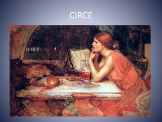 CIRCE
 