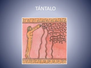 TÁNTALO
 