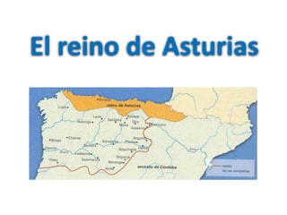 El reino de Asturias Foto 
