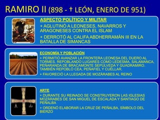 RAMIRO II (898 - † LEÓN, ENERO DE 951)