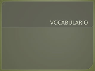 VOCABULARIO