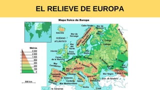 EL RELIEVE DE EUROPA
 