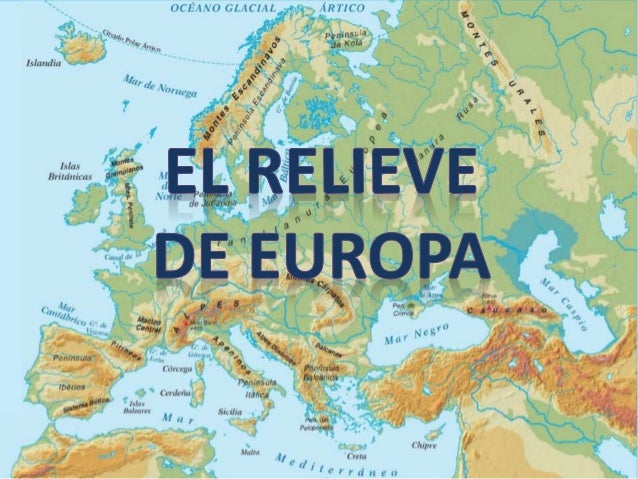 Resultado de imagen de EL RELIEVE DE EUROPA