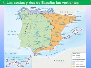 Fuente: Banco de Imágenes CNICE
4. Las costas y ríos de España: las vertientes
 