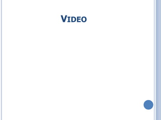VIDEO
 