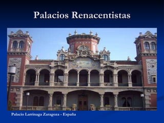 Palacios Renacentistas Palacio Larrinaga Zaragoza - España 