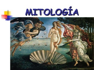 MITOLOGÍA 