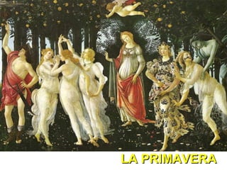 LA PRIMAVERA 