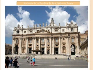 Fachada de la Basílica de San Pedro en Roma 