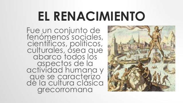 El renacimiento y el humanismo