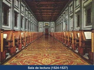 Sala de lectura (1524-1527) 