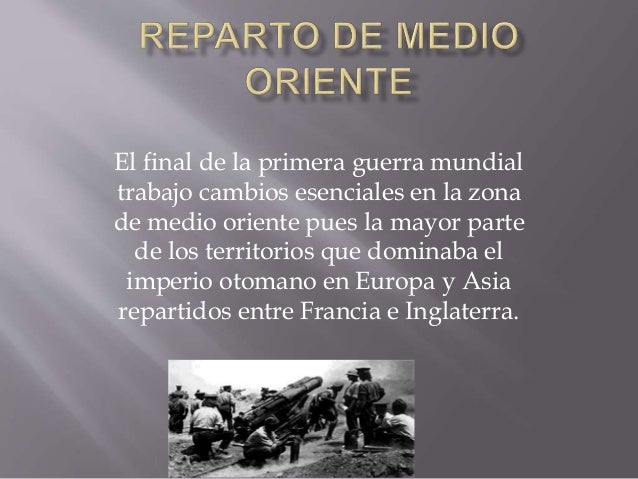 El reparto de medio oriente.