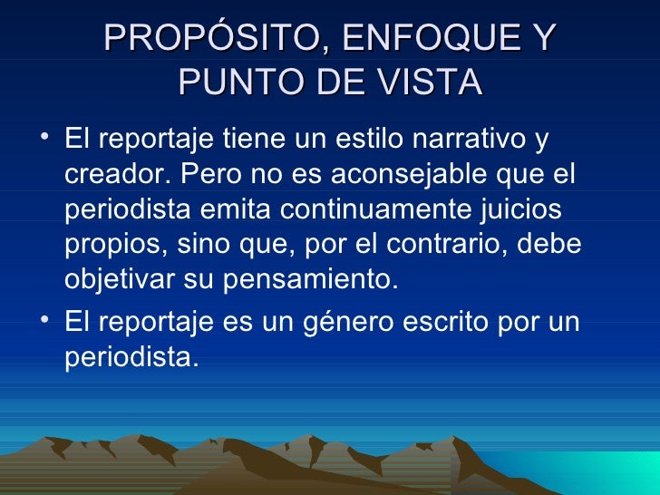 El reportaje El reportaje