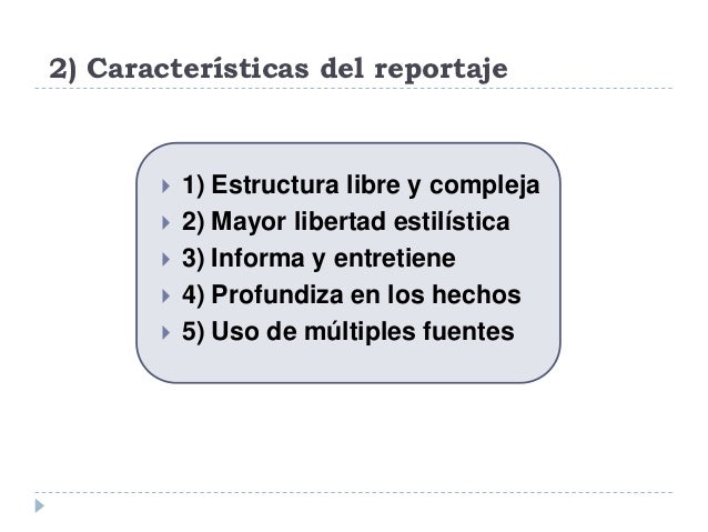 El reportaje en profundidad