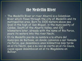 El rio medellin power point en ingles | PPTX