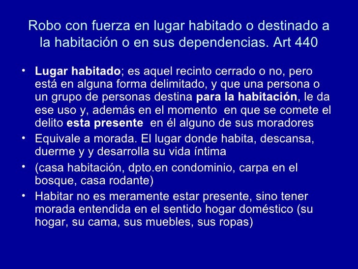 El Robo Con Fuerza En Las