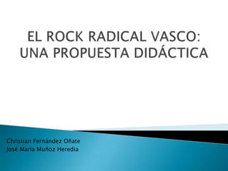 El rock radical vasco, una propuesta didáctica