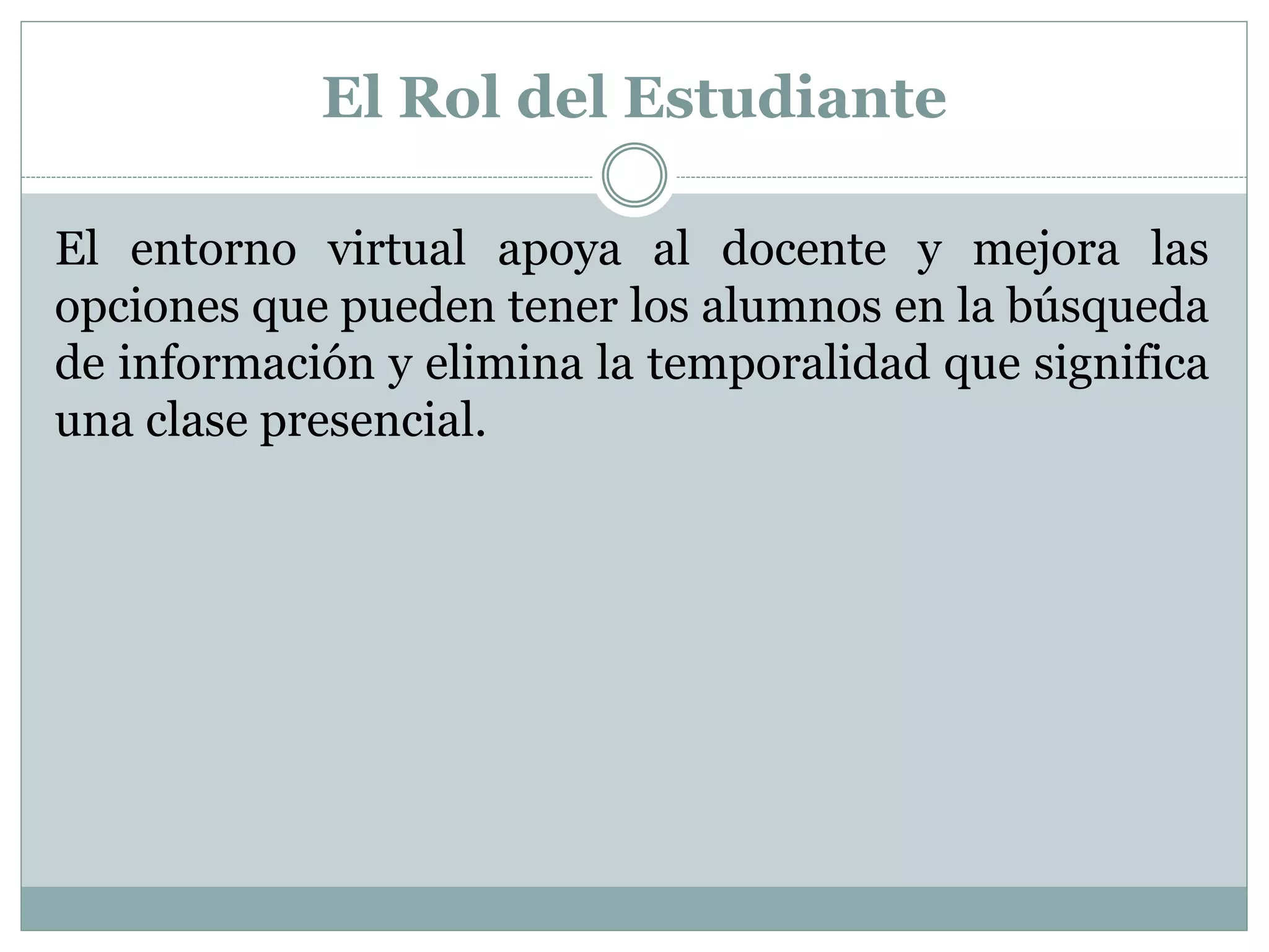 El rol del docente y estudiante en la Educación virtual por jenifer ...