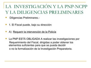 El rol del fiscal y la policia en el ncpp | PPT
