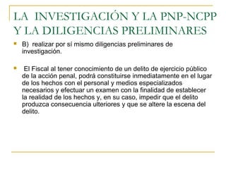 El rol del fiscal y la policia en el ncpp | PPT